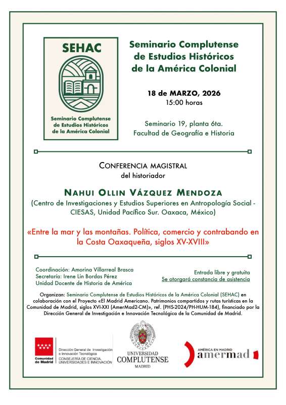 Conferencia: Entre la mar y las montañas. Política, comercio y contrabando en la costa Oaxaqueña, siglos XVI-XVIII. 18-3-2026, 15:00 - 1